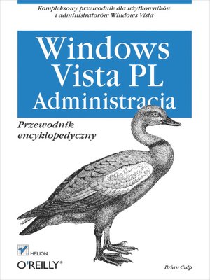 cover image of Windows Vista PL. Administracja. Przewodnik encyklopedyczny